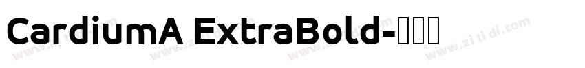 CardiumA ExtraBold字体转换
